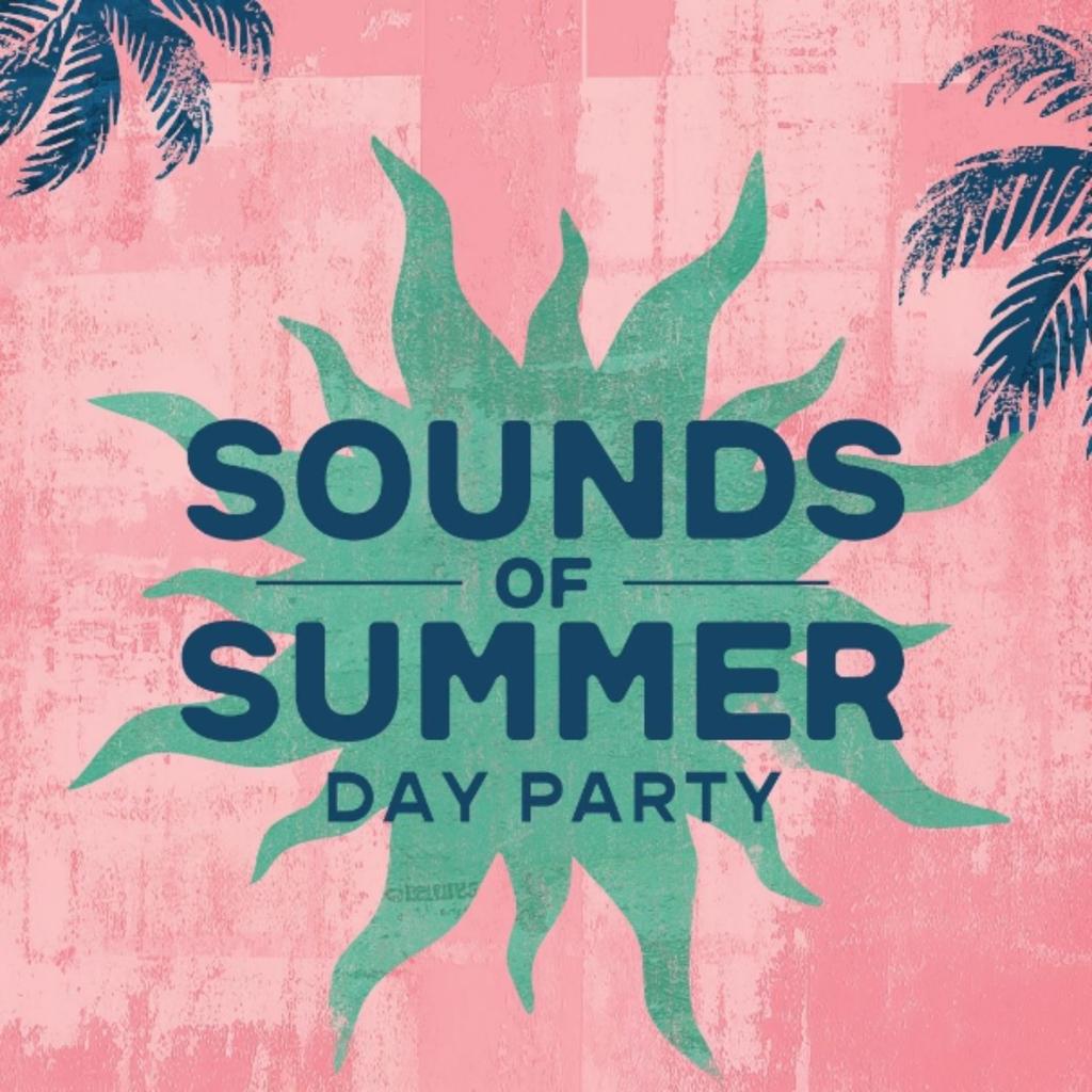 Sounds of Summer Day Party