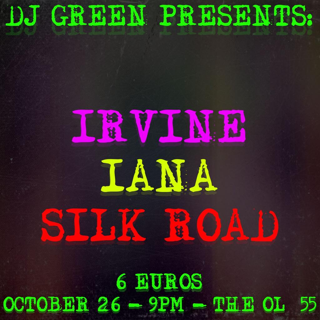 DJ Green Presents: Irvine, Iana, Silk Road