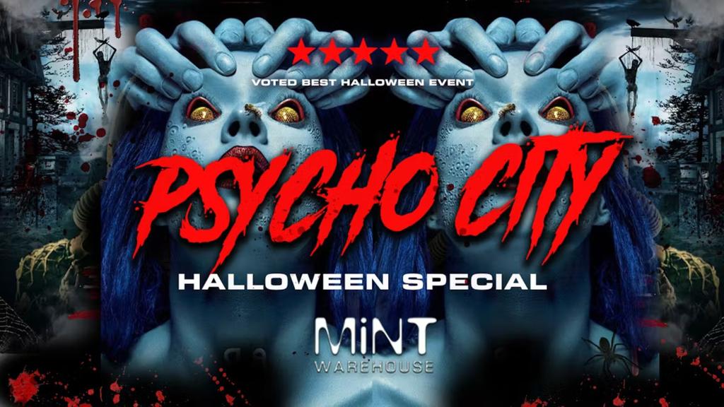 PSYCHO CITY🩸 Leeds Biggest Halloween Event 🎃