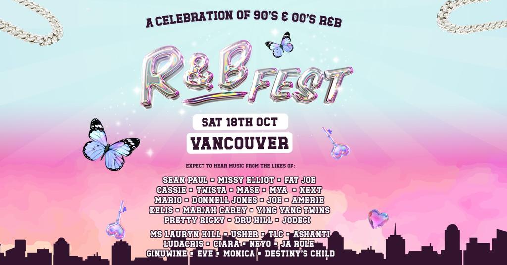 R&B Fest Is Coming To Vancouver!