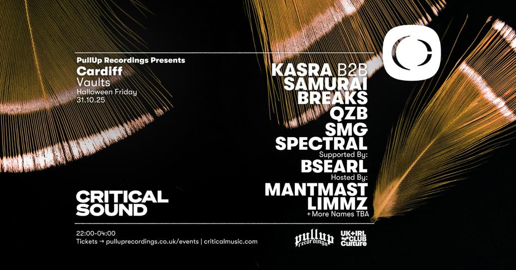 CARDIFF: Critical Sound x PullUp: Kasra, Samurai Breaks, QZB, SMG & more [CLUB Culture]