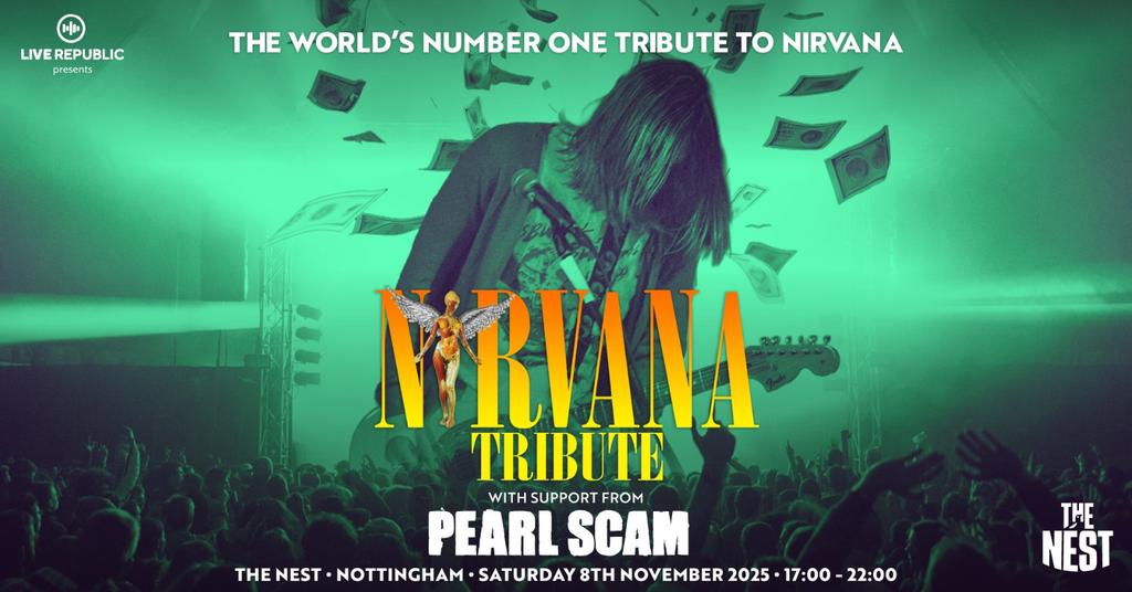 Nirvana Tribute | The Nest, Nottingham