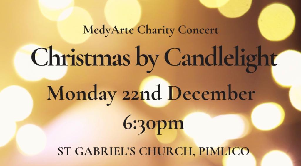Christmas by Candlelight - MedyArte Charity Concert