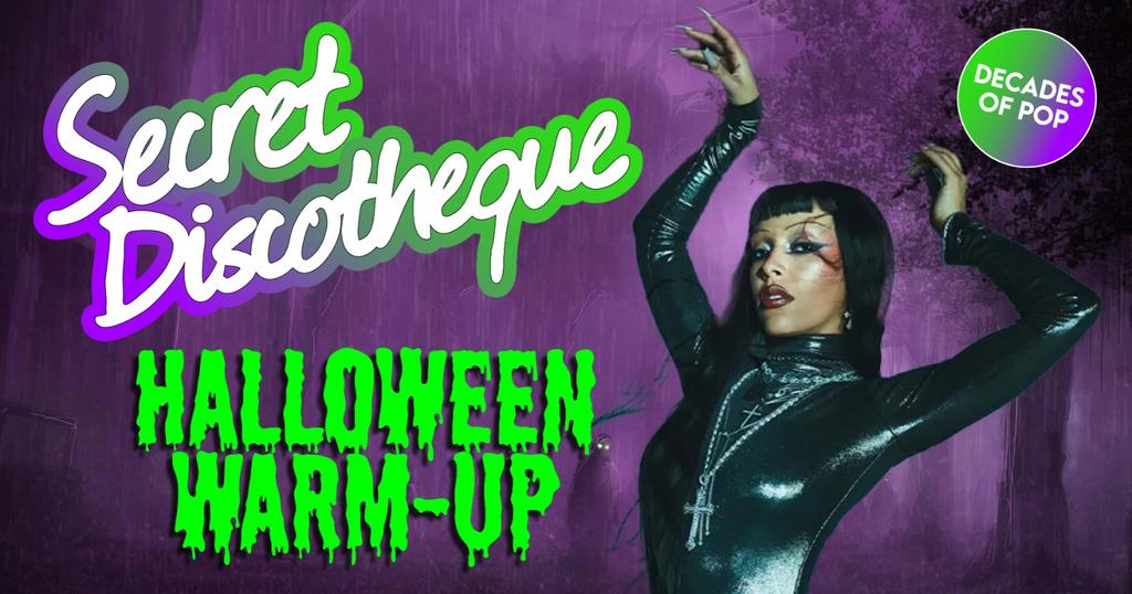 Secret Discotheque @ CHALK | HALLOWEEN WARM-UP