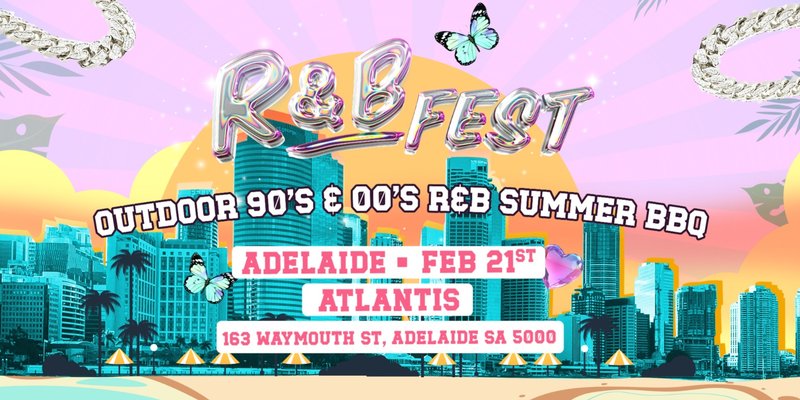 R&B Fest Summer BBQ Is Coming To Adelaide!