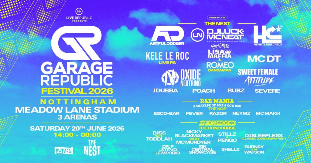 Garage Republic Festival 2026 | Notts County Ground
