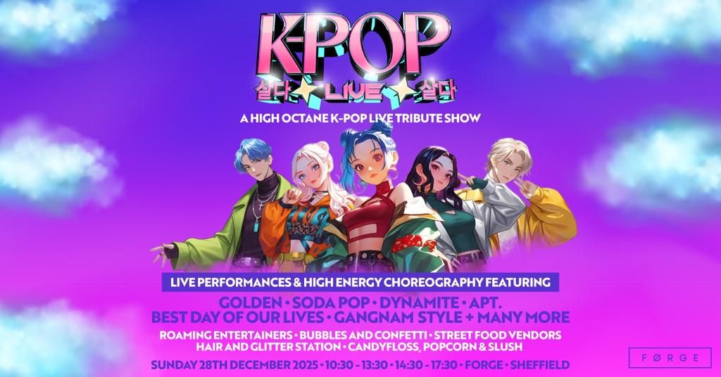 K-POP Live | FORGE, Sheffield | SOLD OUT!!! tickets on Sunday, Dec