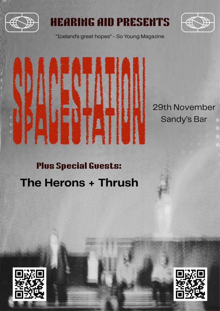 Spacestation + The Herons + Thrush
