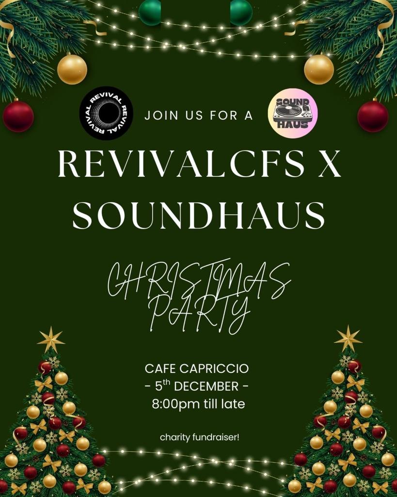 Soundhaus x Revival CFS Present: The Christmas Party tickets on