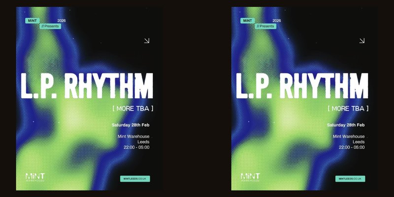 Mint presents L.P. Rhythm [Headline Tour] tickets on Saturday 28
