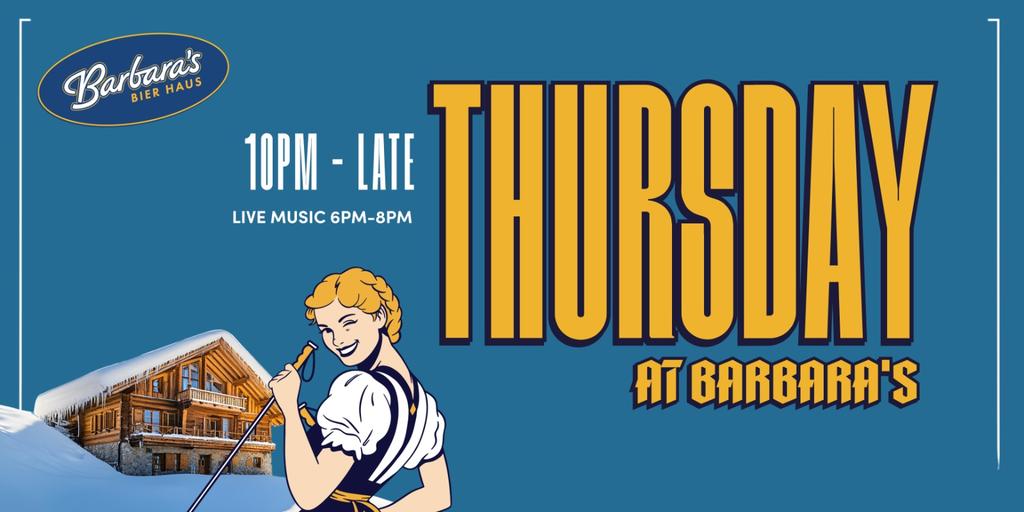 Thursdays at Barbara's