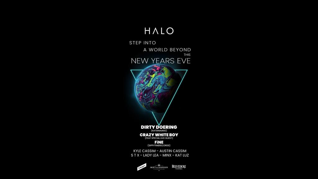 HALO Nightclub | WEDNSDAY 31.12 ft. DIRTY DOERING & MORE