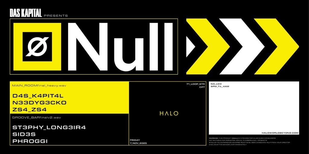 HALO Nightclub | FRI 07.11 DAS KAPITAL PRES NULL