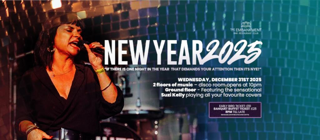 New Years 2025 at The Embankment!