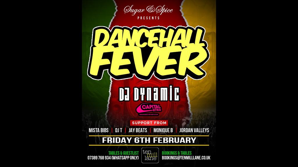 DANCEHALL FEVER At Ten Mill Lane, Cardiff
