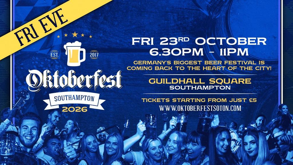 Oktoberfest Southampton • Friday 23rd October // 6:30pm - 11pm
