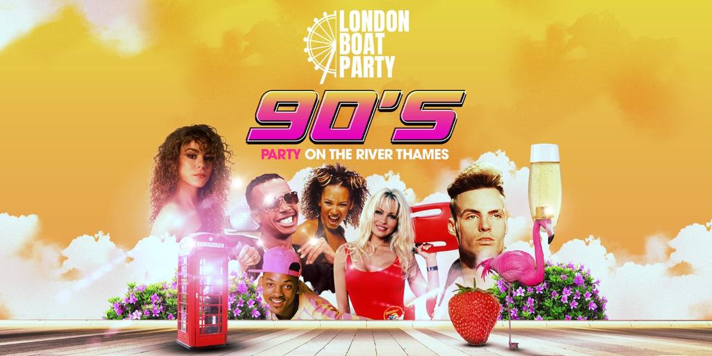 90s London Summer Boat Party 2026!