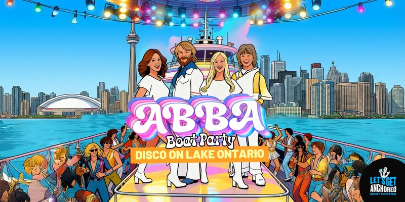 GIMME! GIMME! GIMME! ABBA Inspired Boat Party Toronto