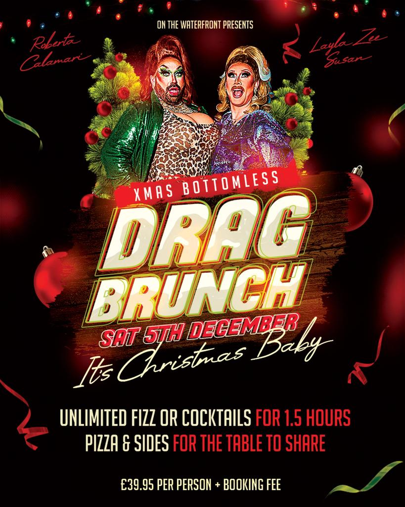 🎄 IT’S CHRISTMAS, BABY – DRAG BRUNCH 🎄