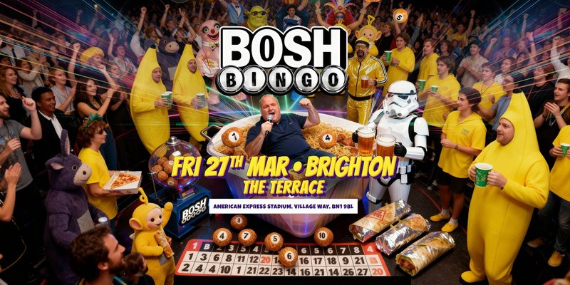 Bosh Bingo Is Coming To Brighton!