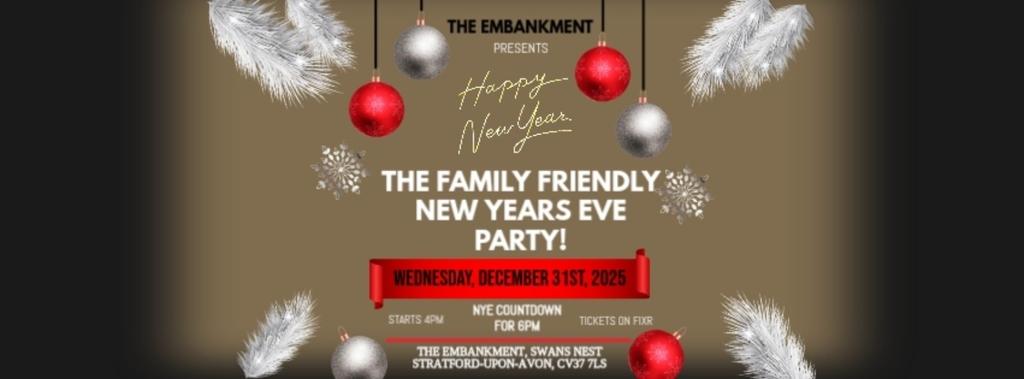 🎉 The Embankment "6PM COUNTDOWN" FAMILY NYE Party 🎉