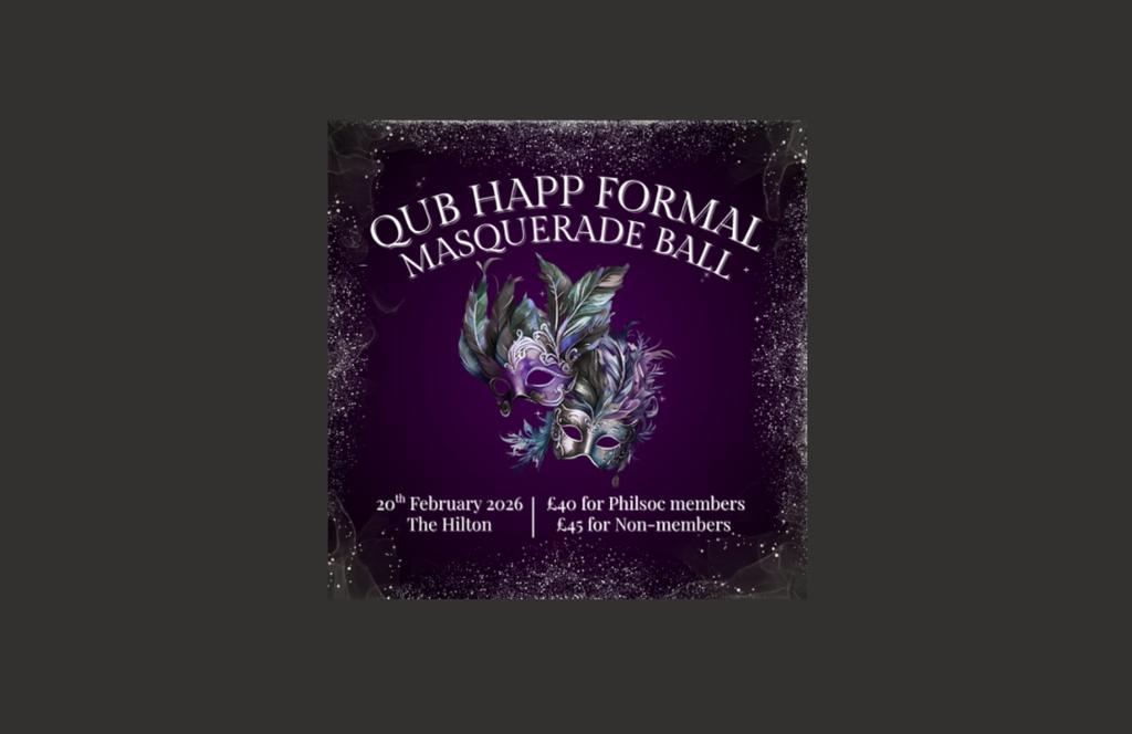 HAPP MASQUERADE FORMAL + AFTERS