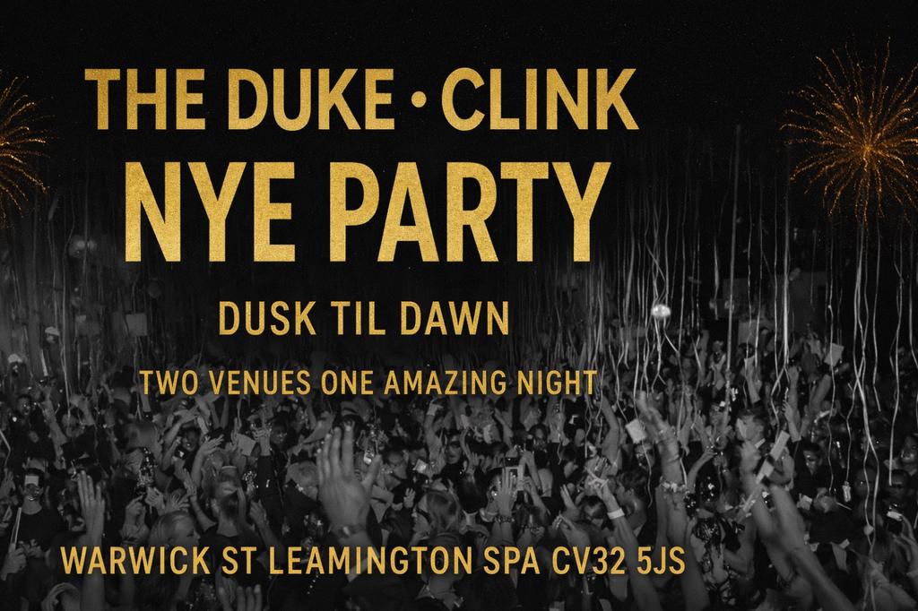 The Duke - Clink NYE