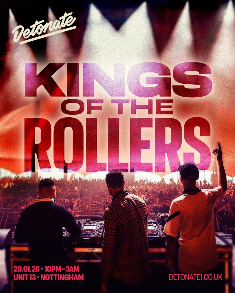 Detonate: KINGS OF THE ROLLERS