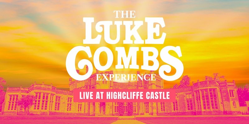 The Luke Combs Experience Live at Highcliffe Castle