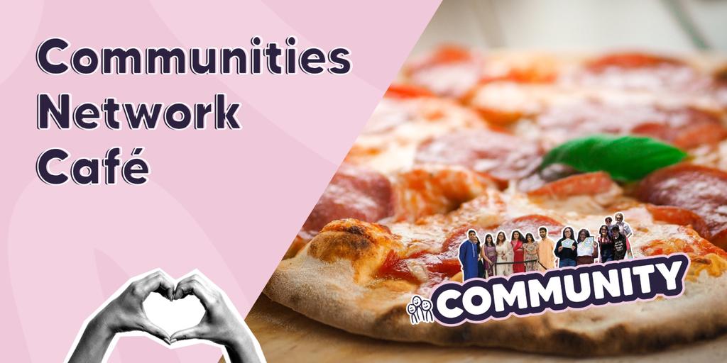 Communities Network Café - Session 4