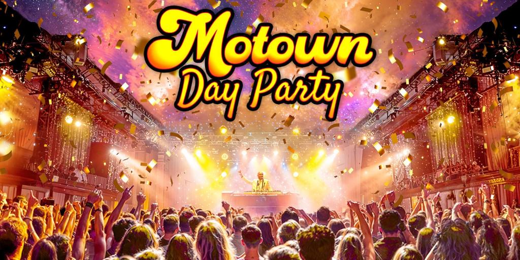 Motown Day Party: Ashford ✨