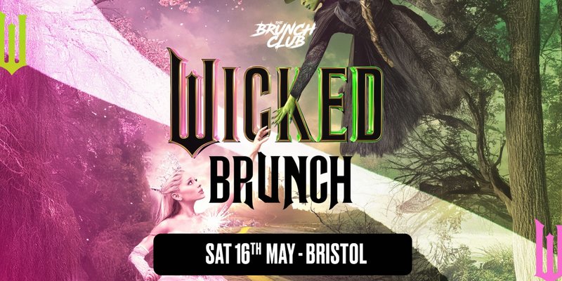 Wicked Brunch - Bristol