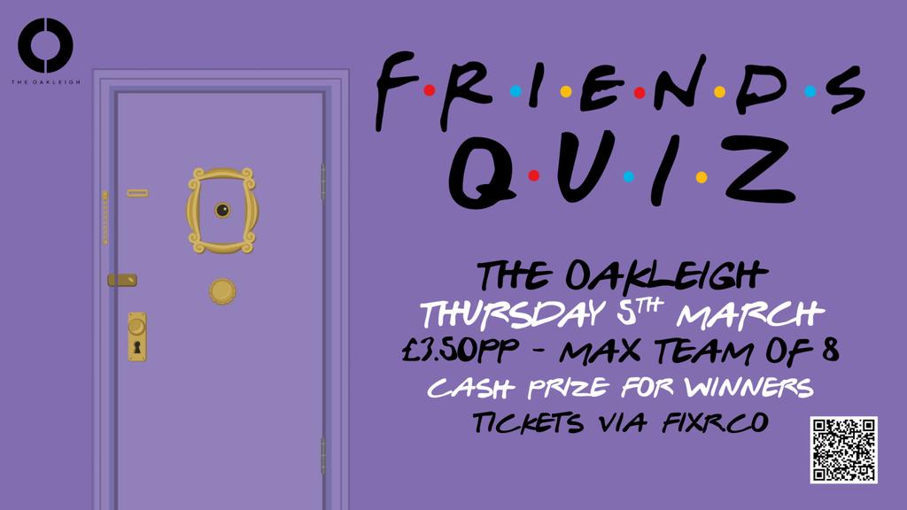 Friends iQUIZ @ The Oakleigh