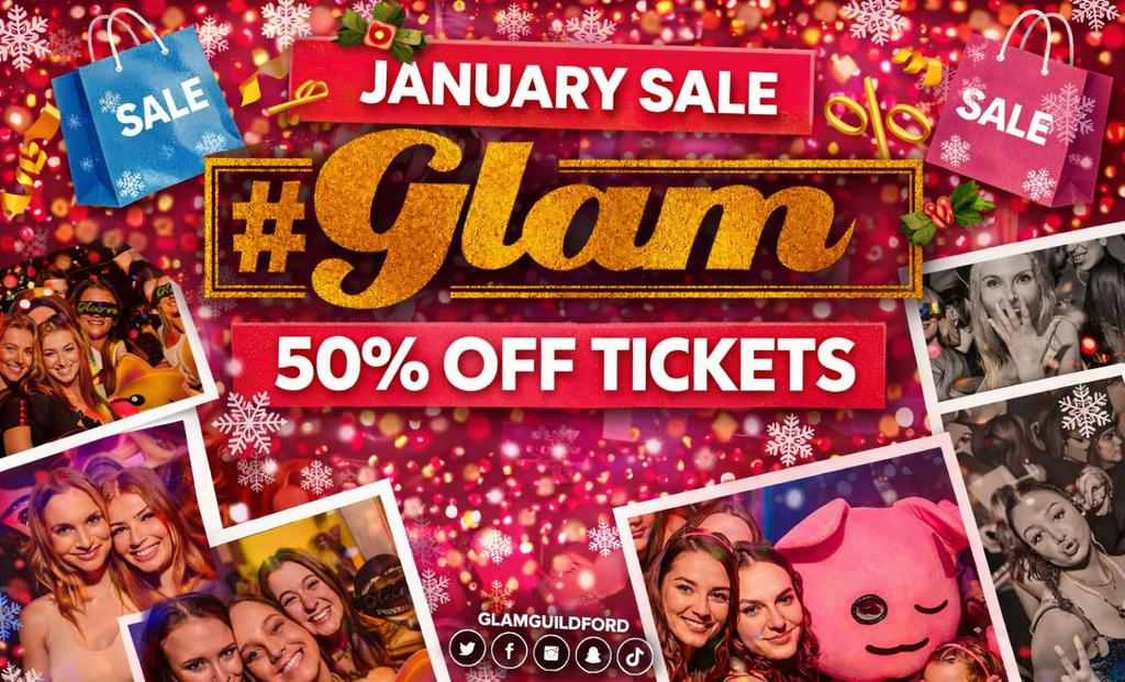 😻 Glam - JANUARY SALE! 50% off Tickets!! 🤩 Surrey's Biggest Monday Night! 🤩 £1 Shots ALL NIGHT!