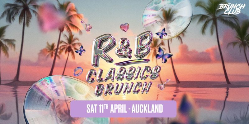 R&B Classics Brunch - Auckland
