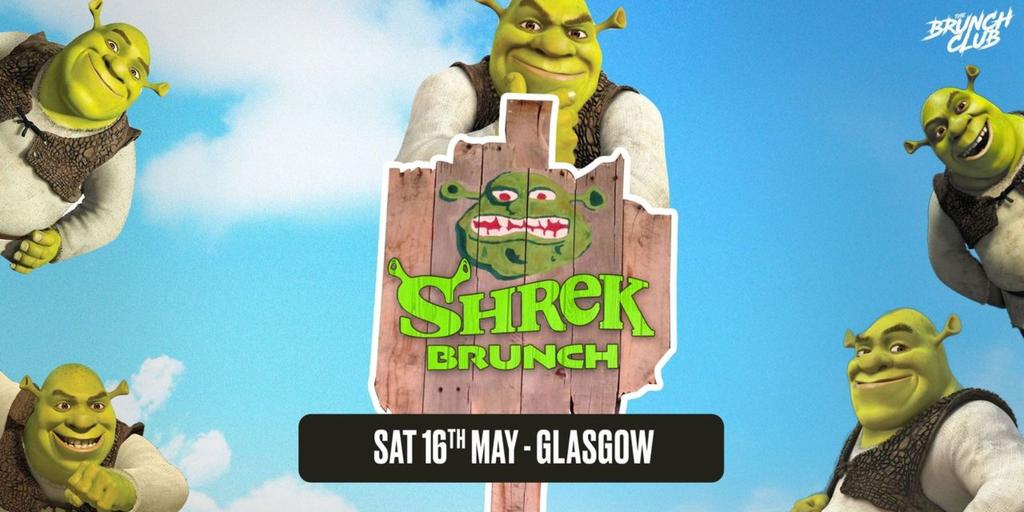 Shrek Brunch - Glasgow