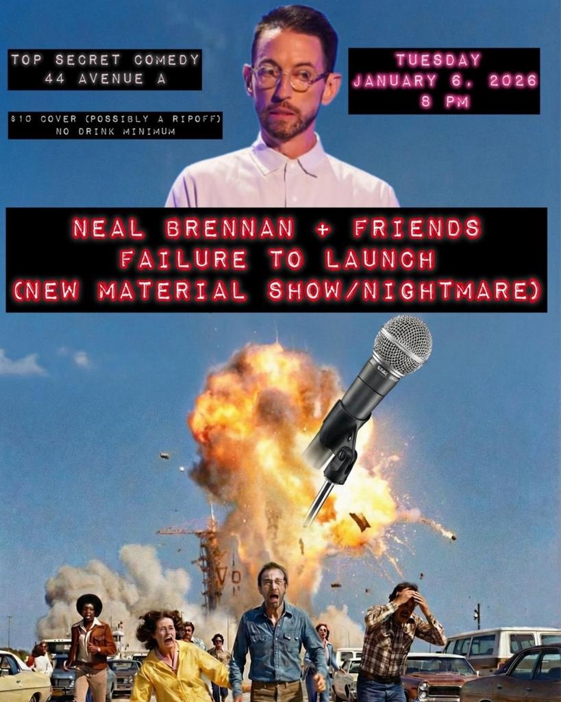 SOLD OUT!!! Neal Brennan & Friends (New Material Night)