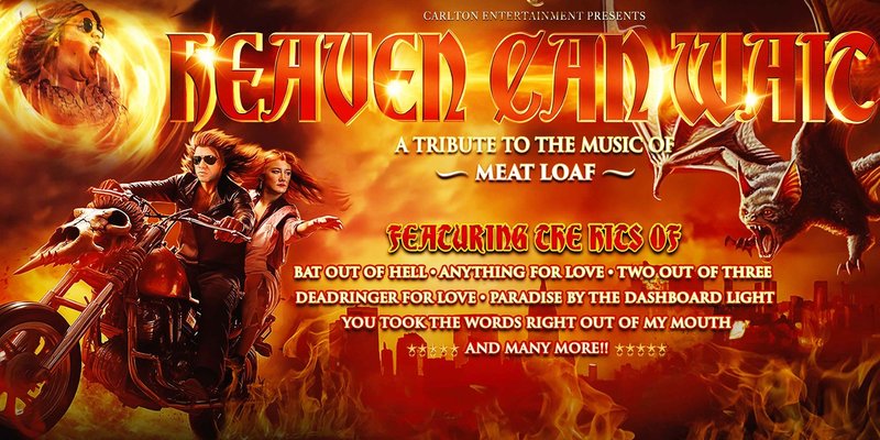 Heaven Can Wait: The Tribute to Meatloaf