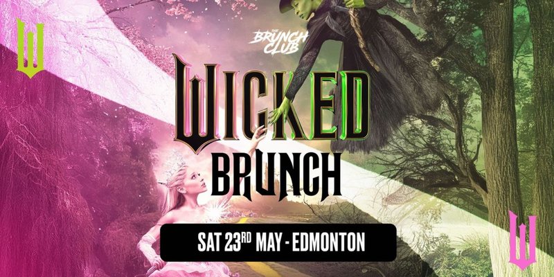 Wicked Brunch - Edmonton