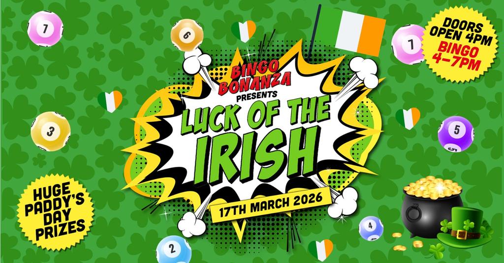 🇮🇪 BINGO BONANZA 🇮🇪 4-7PM // [ FINAL 112 TICKETS ] // PADDYS DAY SPECIAL @ TIMES SQUARE | ST PATRICKS DAY | 17th MARCH 2026