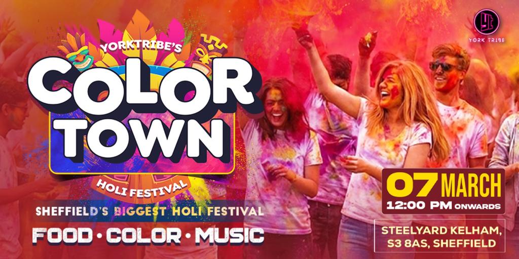 ColorTown - Holi Festival 2026| Sheffield's Biggest Holi Festival