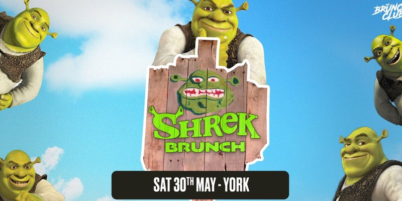 Shrek Brunch - York