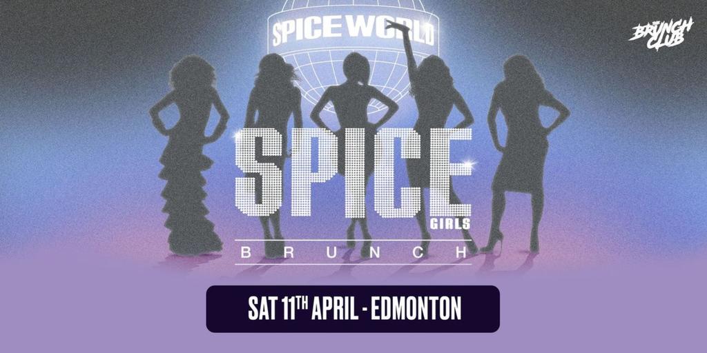 Spice Girls Brunch - Edmonton
