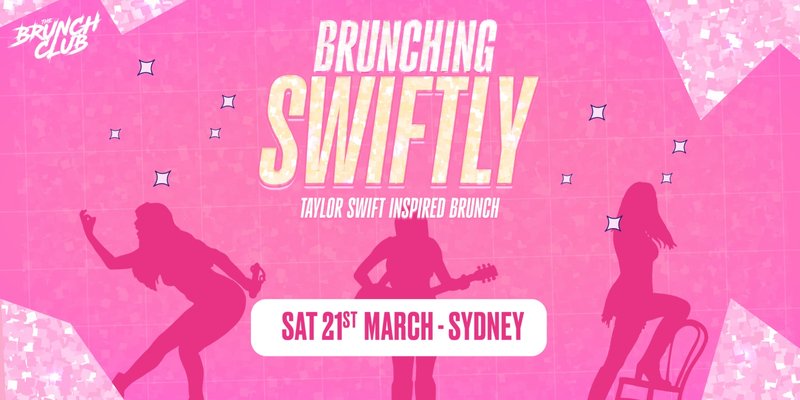 Brunching Swiftly Brunch - Sydney