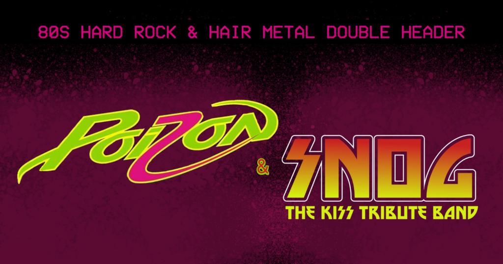 Poison and Kiss Tributes - Poizon and SNOG (14+)