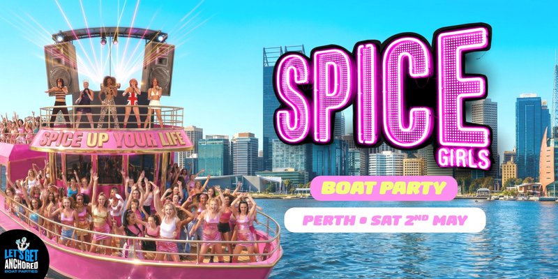 Spice Girls Boat Party - Perth