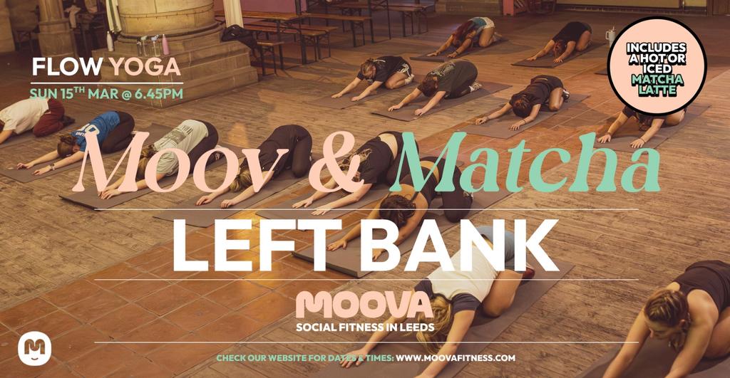 MOOV & MATCHA: FLOW YOGA w/ Gaby - Sun 15th Mar @ 6.45pm
