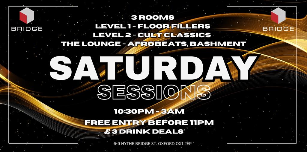 Saturday Sessions at Bridge nightclub