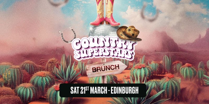 Country Superstars Brunch - Edinburgh