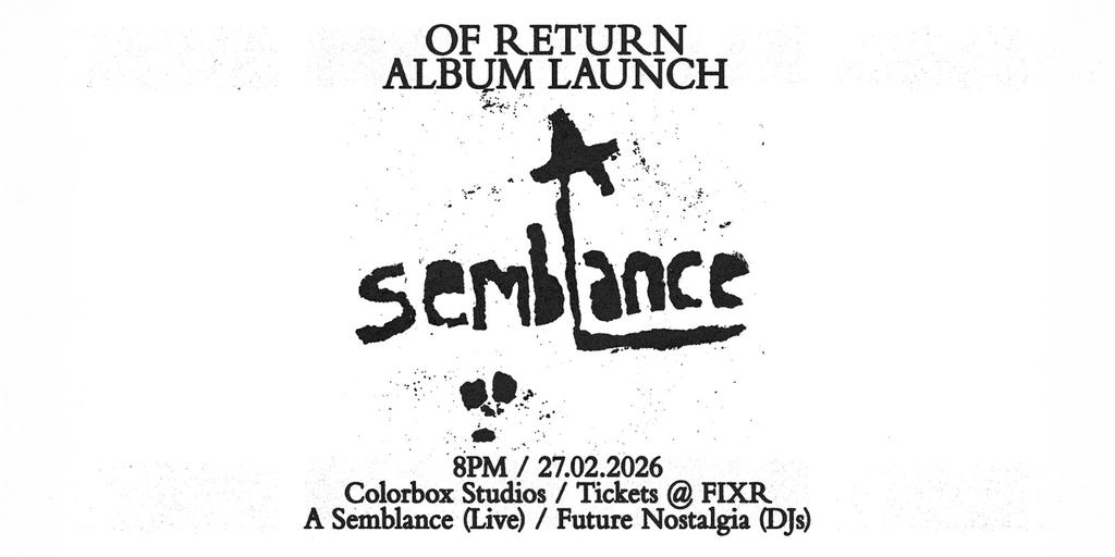 A Semblance: Of Return - Album Launch